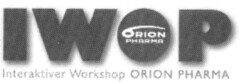 IWOP ORION PHARMA Interaktiver Workshop ORION PHARMA