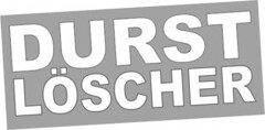 DURST LÖSCHER