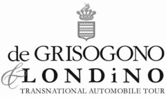 de GRISOGONO & LONDiNO TRANSNATIONAL AUTOMOBILE TOUR