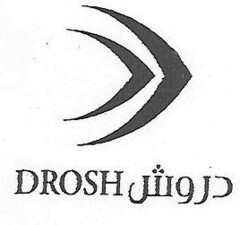 DROSH