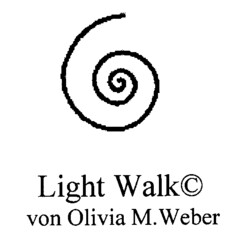 Light WalkC von Olivia M. Weber