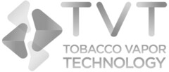 TVT TOBACCO VAPOR TECHNOLOGY