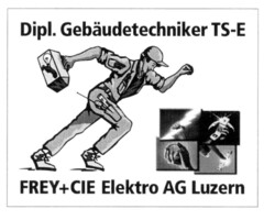 Dipl. Gebäudetechniker TS-E FREY + CIE Elektro AG Luzern