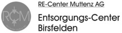 RCM Re-Center Muttenz AG Entsorgungs-Center Birsfelden