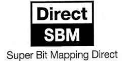 Direct SBM Super Bit Mapping Direct