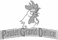 Poulet Grand Delice