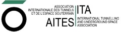 ITA AITES ASSOCIATION INTERNATIONALE DES TUNNELS ET DE L'ESPACE SOUTERRAIN INTERNATIONAL TUNNELLING AND UNDERGROUND SPACE ASSOCIATION