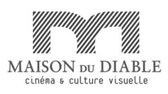 m MAISON DU DIABLE cinéma & culture visuelle