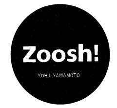 Zoosh YOHJI YAMAMOTO