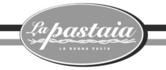 La pastaia LA BUONA PASTA