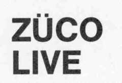 ZüCO LIVE