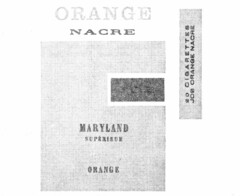 ORANGE NACRE MARYLAND