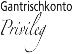Gantrischkonto Privileg