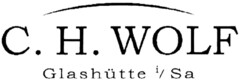 C. H. WOLF Glashütte i/Sa