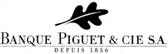 BANQUE PIGUET & CIE S.A. DEPUIS 1856