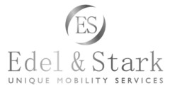 ES Edel & Stark UNIQUE MOBILITY SERVICES