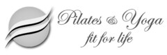 Pilates & Yoga fit for life