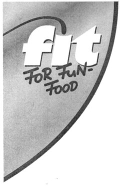 fit FOR FUN-FOOD