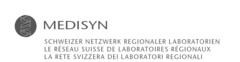 MEDISYN SCHWEIZER NETZWERK REGIONALER LABORATORIEN LE RÉSEAU SUISSE DE LABORATOIRES RÉGIONAUX LA RETE SVIZZERA DEI LABORATORI REGIONALI