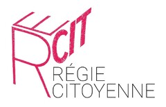 RECIT RÉGIE CITOYENNE