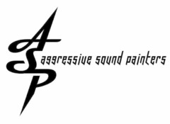 ASP aggressive sound painters