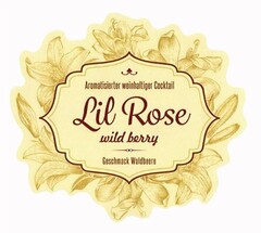 Aromatisierter weinhaltiger Cocktail Lil Rose wild berry Geschmack Waldbeere
