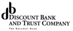 db DISCOUNT BANK AND TRUST COMPANY THE RECANATI BANK