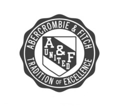 ABERCROMBIE & FITCH TRADITION OF EXCELLENCE A & F UNITED