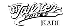 Twister FRITES KADI