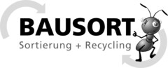 BAUSORT Sortierung + Recycling