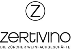 Z ZERTIVINO DIE ZÜRCHER WEINFACHGESCHÄFTE