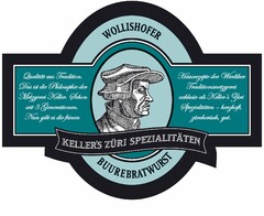 WOLLISHOFER KELLER'S ZÜRI SPEZIALITÄTEN BUUREBRATWURST