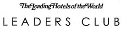 LEADERS CLUB The Leading Hotels of the World