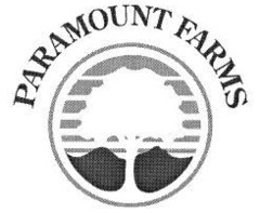 PARAMOUNT FARMS
