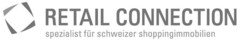 RETAIL CONNECTION spezialist für schweizer shoppingimmobilien