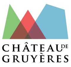 CHÂTEAU DE GRUYÈRES