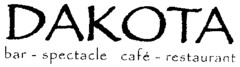 DAKOTA bar-spectacle café-restaurant