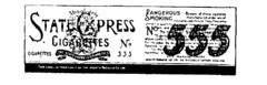 STATE EXPRESS CIGARETTES No. 555