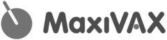 MaxiVAX