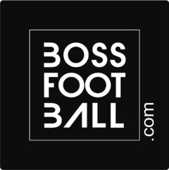 BOSS FOOT BALL .com