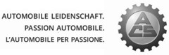 ACS AUTOMOBILE LEIDENSCHAFT. PASSION AUTOMOBILE. L'AUTOMOBILE PER ASSIONE.