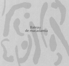 Bateau de macadamia