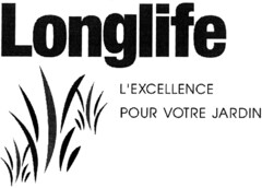 Longlife L'EXCELLENCE POUR VOTRE JARDIN