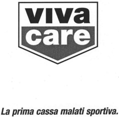 viva care La prima cassa malati sportiva.