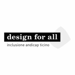 design for all inclusione andicap ticino