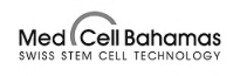 Med Cell Bahamas SWISS STEM CELL TECHNOLOGY