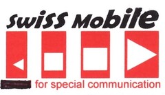 swiss Mobile for special communication
