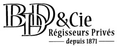 BDD&Cie Régisseurs Privés depuis 1871