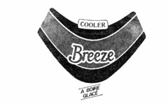 COOLER Breeze A BOIRE GLACé