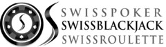 SWISSPOKER SWISSBLACKJACK SWISSROULETTE